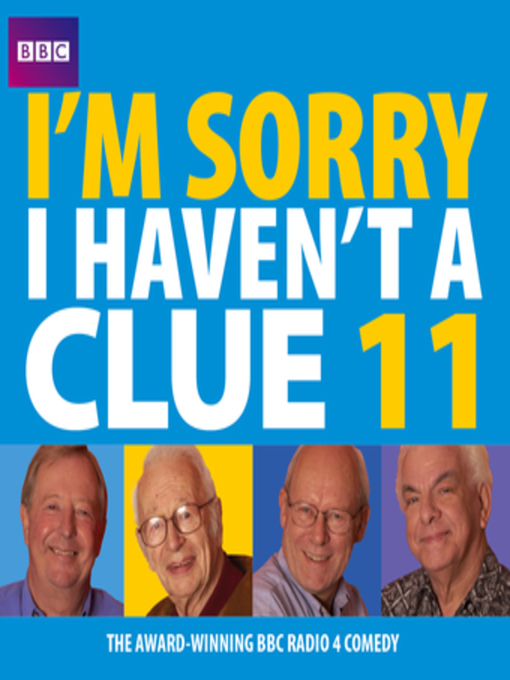Title details for I'm Sorry I Haven't a Clue by BBC - Available